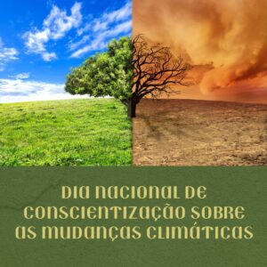 Dia Nacional de Conscientização sobre as Mudanças Climáticas